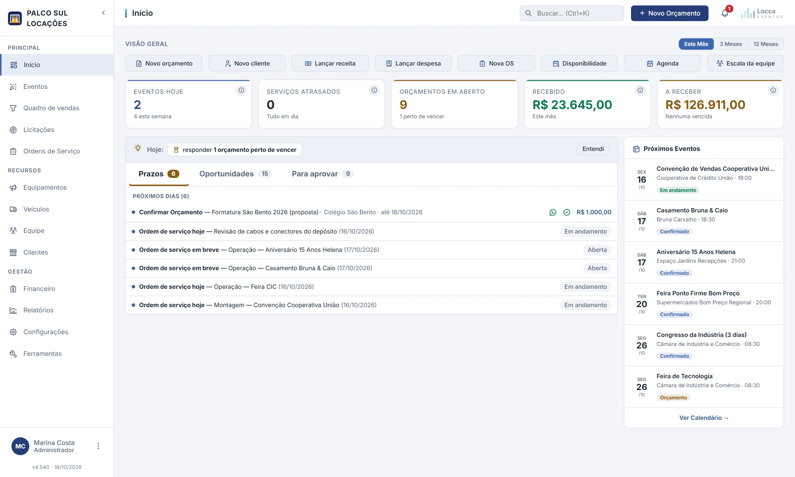 O mesmo Início no tema claro: o menu com eventos, quadro de vendas, licitações, ordens de serviço, equipamentos, veículos, equipe, clientes e financeiro; os atalhos do dia; eventos de hoje, nenhum serviço atrasado, orçamentos em aberto, recebido e a receber no mês; os prazos dos próximos dias com cobrança pelo WhatsApp; e os próximos eventos.